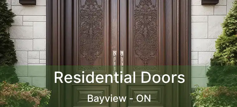  Residential Doors Bayview - ON