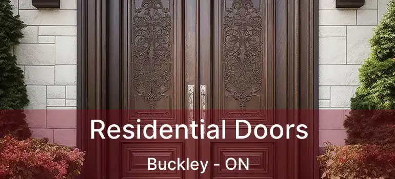  Residential Doors Buckley - ON