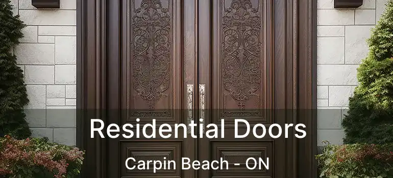  Residential Doors Carpin Beach - ON