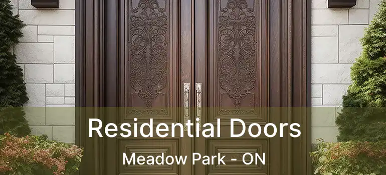  Residential Doors Meadow Park - ON