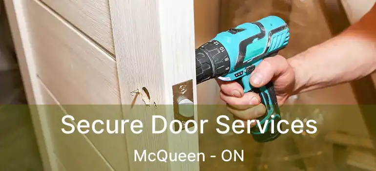  Secure Door Services McQueen - ON