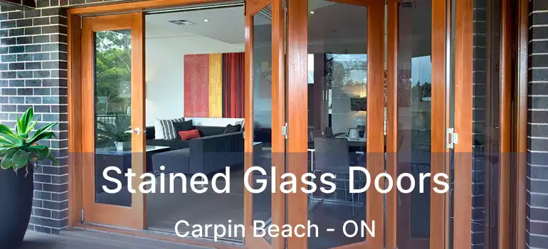  Stained Glass Doors Carpin Beach - ON