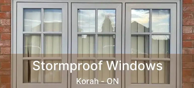  Stormproof Windows Korah - ON