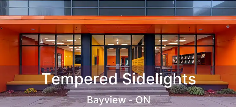  Tempered Sidelights Bayview - ON