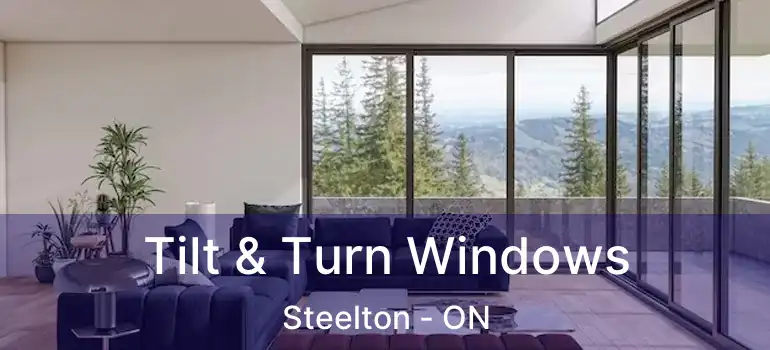  Tilt & Turn Windows Steelton - ON