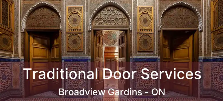  Traditional Door Services Broadview Gardins - ON