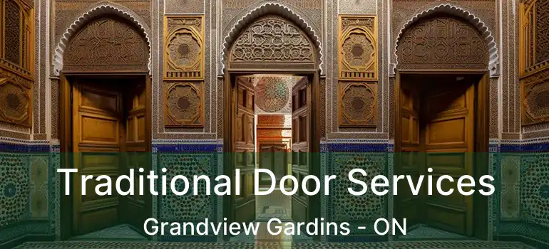  Traditional Door Services Grandview Gardins - ON