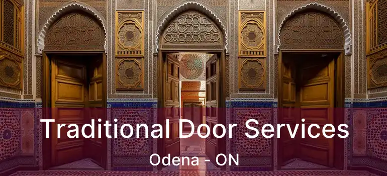  Traditional Door Services Odena - ON