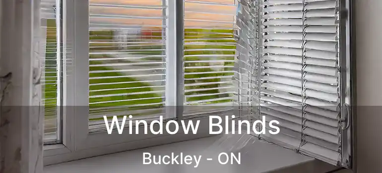  Window Blinds Buckley - ON