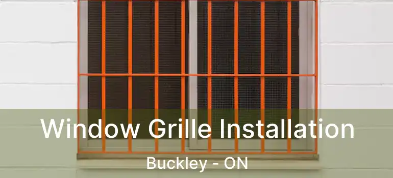  Window Grille Installation Buckley - ON