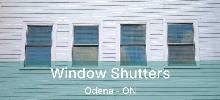  Window Shutters Odena - ON