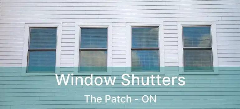  Window Shutters The Patch - ON